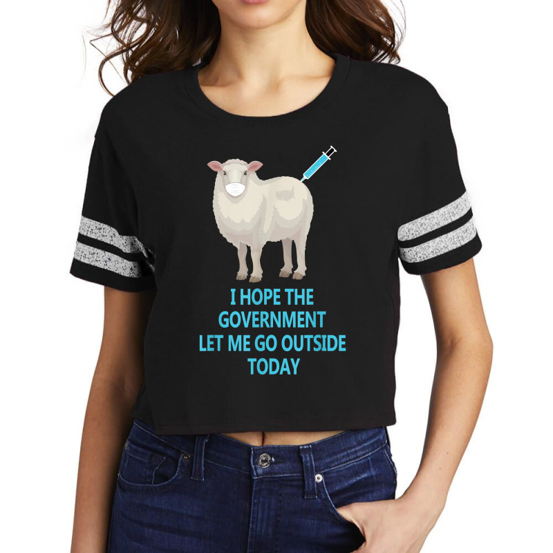 Sheep Sheeple Anti Vaccine Vax Mask Mandate Wants Go Outside Scorecard Crop Tee by TysonBoyer | Artistshot