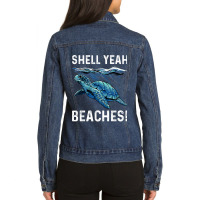 Shell Yeah Cute Turtle Lover Gift Marine Animal Tortoise Sea Ladies Denim Jacket | Artistshot