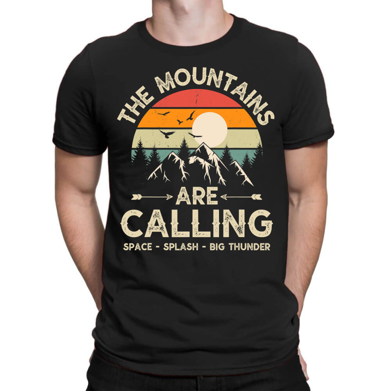 Vintage The Mountains Are Calling Space Splash Big Thunder T-shirt | Artistshot