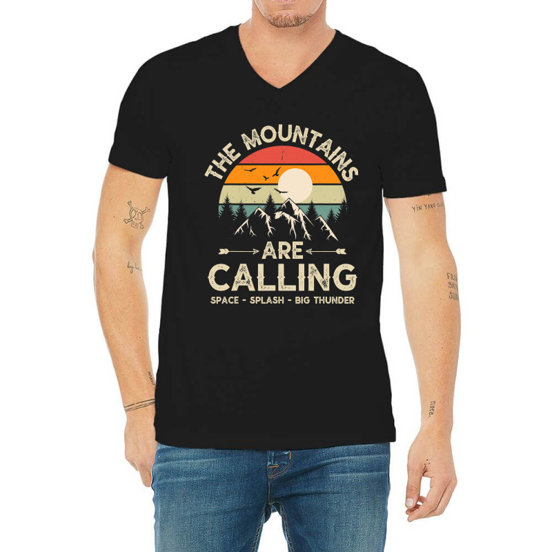 Vintage The Mountains Are Calling Space Splash Big Thunder V-neck Tee | Artistshot