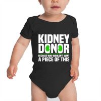 Cool Kidney Donor Art For Men Women Organ Donation Awareness Baby Bodysuit | Artistshot