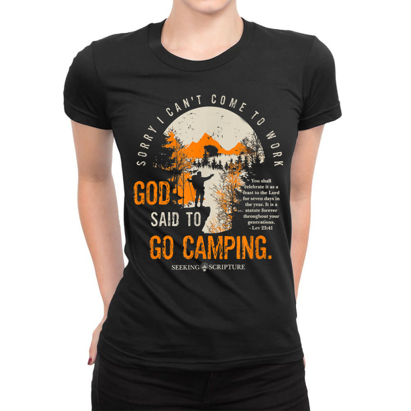 Sorry I Can't Work, God Said To Go Camping Lev 2341 T Shirt Ladies Fitted T-Shirt by povyvexumi3 | Artistshot