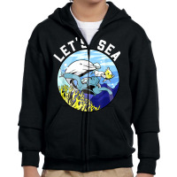 Marine Biologist Let's Sea! Youth Zipper Hoodie | Artistshot