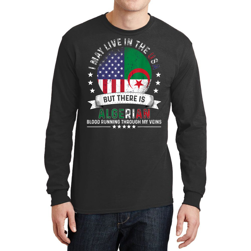 American Algerian Home In Us Patriot American Algeria Flag Long Sleeve Shirts | Artistshot