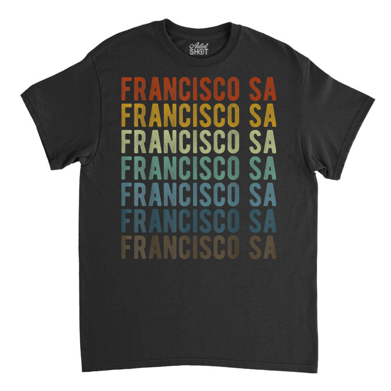 Francisco Sa City Brazil Retro Classic T-shirt | Artistshot