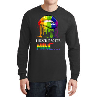 I Licked It So It Mine T Shirt , Gay Pride Lgbt T Shirt T Shirt Long Sleeve Shirts | Artistshot