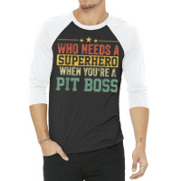 Funny Pit Boss Superhero Vintage For Men Dad 3/4 Sleeve Shirt | Artistshot