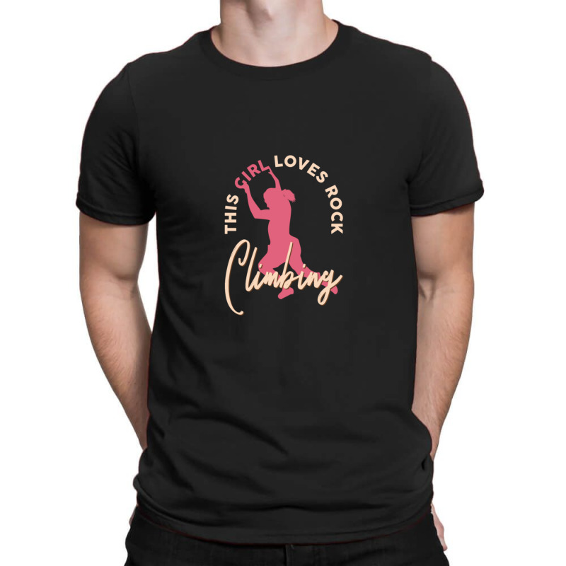 Rock Climber Boulder This Girl Loves Rock Climbing T-shirt | Artistshot