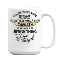 Jewish Quote For Proud Jews  Sukkah Tabernacles Feast 15 Oz Coffee Mug | Artistshot