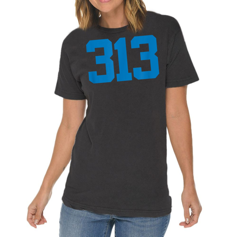 Detroit 313 Area Code   Grit   Sports Fan   Detroiter Fan T Shirt Vintage T-Shirt by cm-arts | Artistshot