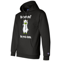 No Costume No Prob Llama Funny Halloween Costume Sweatshirt Champion Hoodie | Artistshot