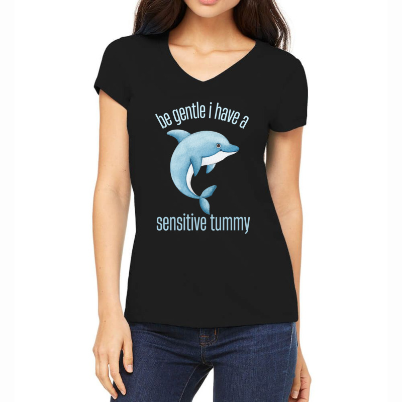 Be Gentle I Have A Sensitive Tummy     (9) Women's V-Neck T-Shirt by cm-arts | Artistshot