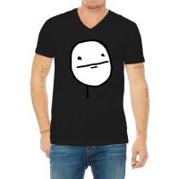 Troll Face Le Me Poker Face With Stoic Face And No Smile Not Amused In V-neck Tee | Artistshot