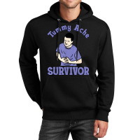 Tummy Ache Survivor Unisex Hoodie | Artistshot