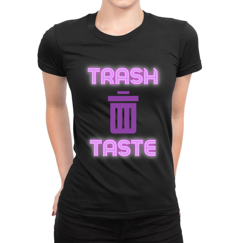 Trash Taste     (6) Ladies Fitted T-Shirt by cm-arts | Artistshot