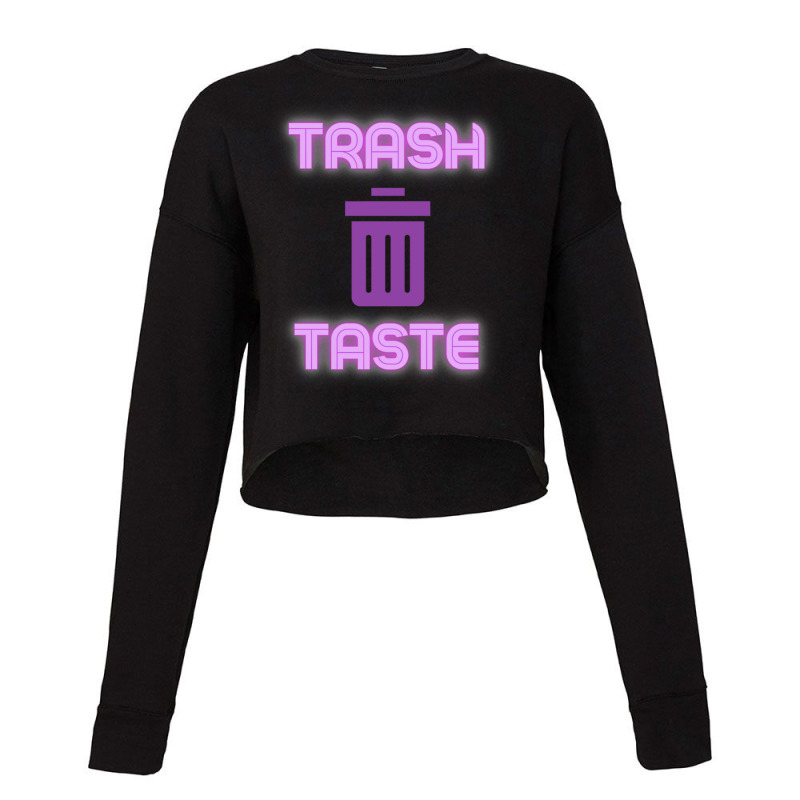 Trash Taste     (6) Cropped Sweater by cm-arts | Artistshot