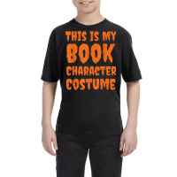 This Is My Book Character Costume Funny Halloween Book Lover Youth Tee | Artistshot