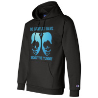 Sei Sanft Ich Habe Einen Empfindlichen Bauch Champion Hoodie | Artistshot