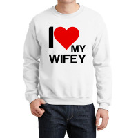 I Heart My Wifey Matching Couple Crewneck Sweatshirt | Artistshot