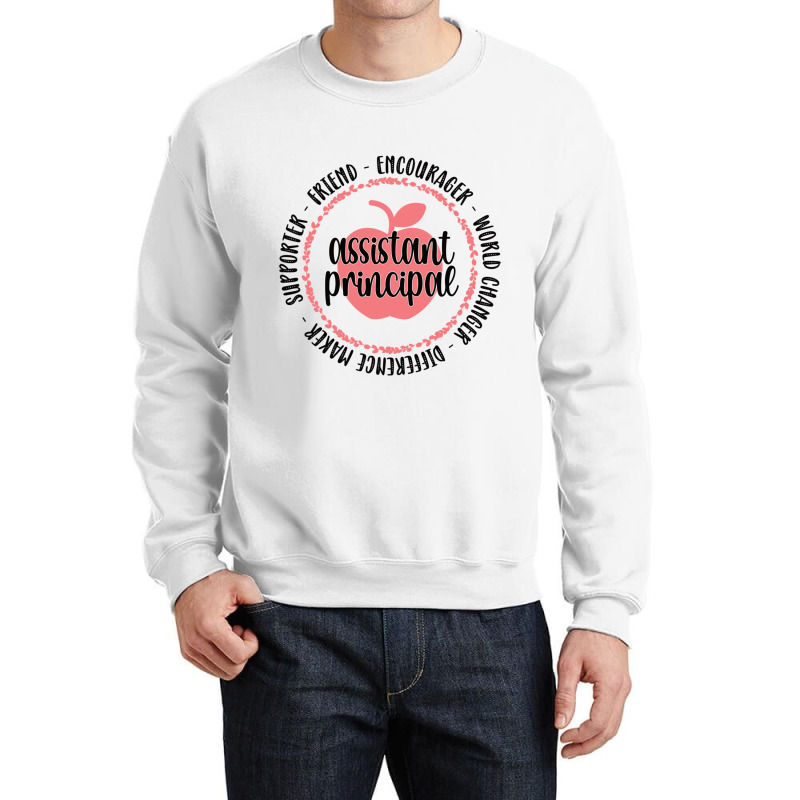 Assistant Principal Appreciation Gifts School Team Crewneck Sweatshirt by YURIYAMIGUD | Artistshot