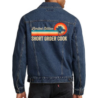 Short Order Cook Funny Birthday Retro Vintage Men Dad Men Denim Jacket | Artistshot