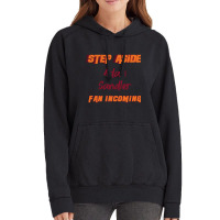 Adam Sandler - Step Aside, Incoming Fan Vintage Hoodie | Artistshot