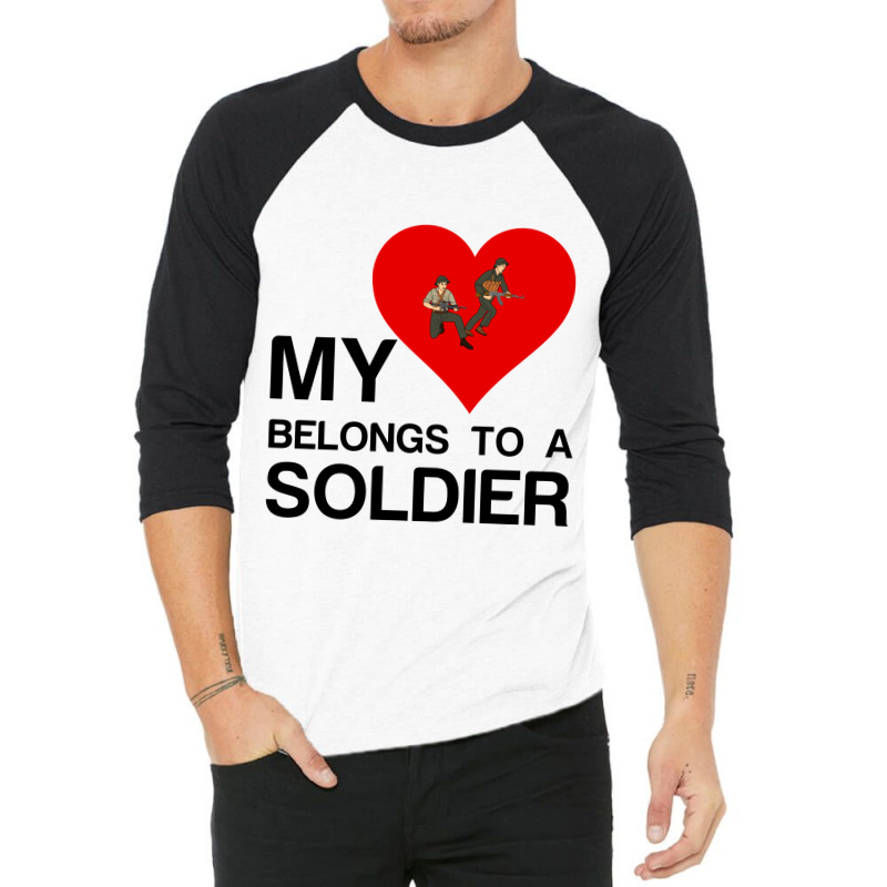 My Heart Belongs To A Soldier 3/4 Sleeve Shirt | Artistshot