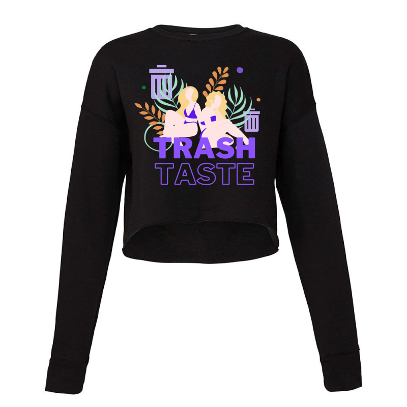 Trash Taste Weekly Audio Fanmaid Cropped Sweater by cm-arts | Artistshot