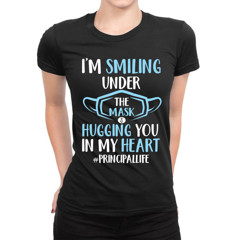 Principal Life I M Smiling Under The Mask Ladies Fitted T-Shirt by MICHAELOHARRA | Artistshot