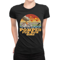 Pompeii Fun Run Ad 79 Vintage Retro Distressed Gift Ladies Fitted T-shirt | Artistshot