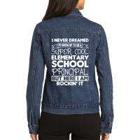 Super Cool Elementary School Principal Ladies Denim Jacket | Artistshot