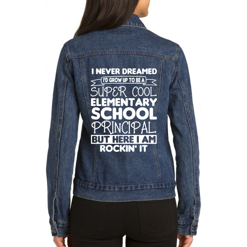 Super Cool Elementary School Principal Ladies Denim Jacket by MICHAELOHARRA | Artistshot