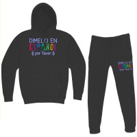 Dimelo En Espanol Por Favor Bilingual Latina Spanish Teacher T Shirt Hoodie & Jogger Set | Artistshot