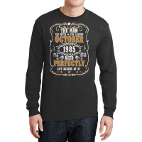 37th Birthday For Man Myth Legend October 1985 Vintage Long Sleeve Shirts | Artistshot