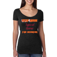 Typical Gamer   Step Aside, Incoming Fan Classic Women's Triblend Scoop T-shirt | Artistshot