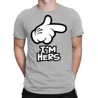 Im Hers T-shirt | Artistshot