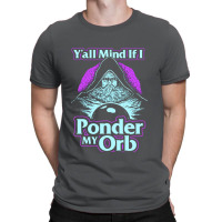 Don't Talk To Me Until I've Pondered T-shirt | Artistshot