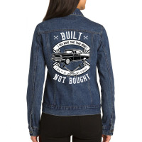 Built Not Bought   More Time Than Money T Shirt Ladies Denim Jacket | Artistshot