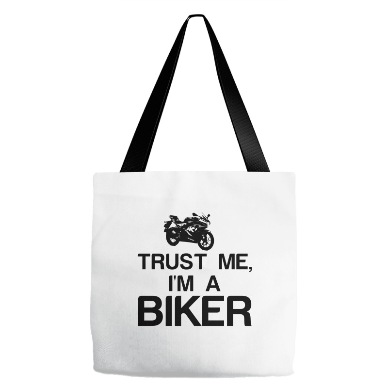 Trust Me, I'm A Biker Tote Bags | Artistshot