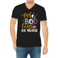 Faboolous Or Nurse Boo Crew Fabulous Nurse Costume V-neck Tee | Artistshot