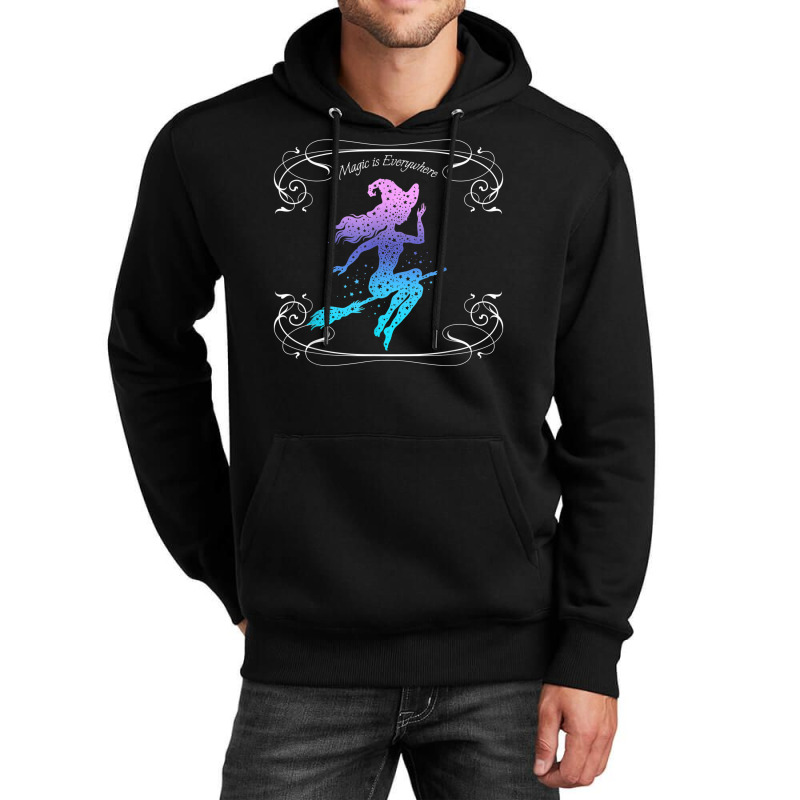 Magic Is Everywhere Witch Flying On A Broomstick Halloween Unisex Hoodie | Artistshot