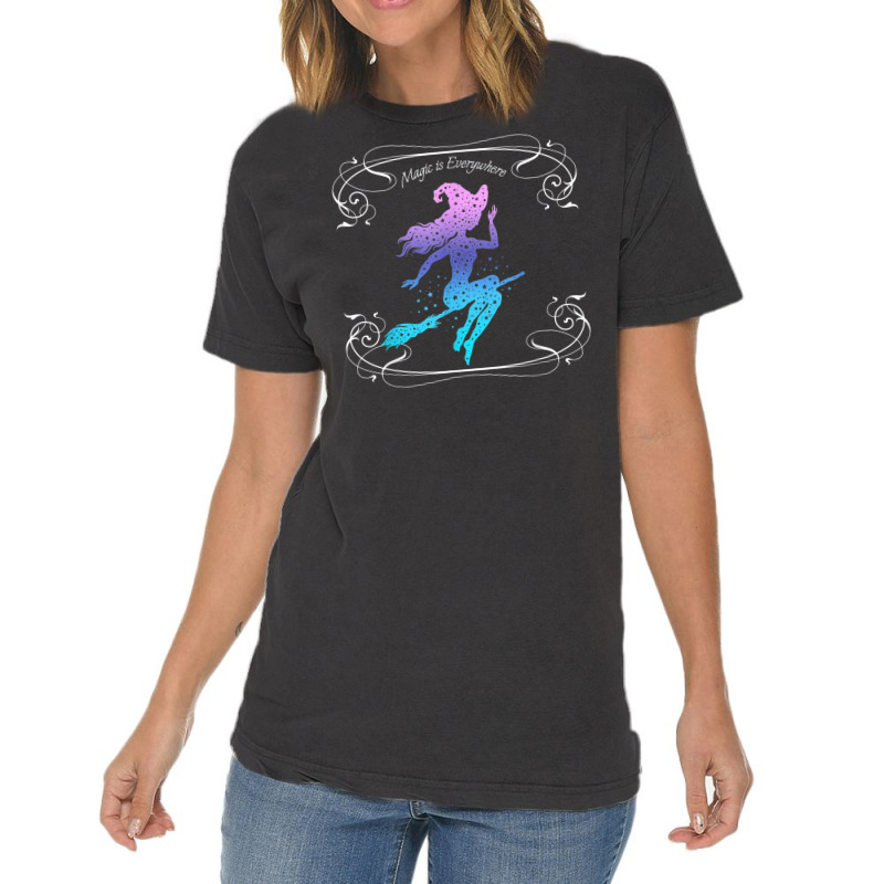 Magic Is Everywhere Witch Flying On A Broomstick Halloween Vintage T-shirt | Artistshot