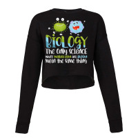 Funny Scientist Geek Microbiology Biologist Gift Biology T Shirt Cropped Sweater | Artistshot