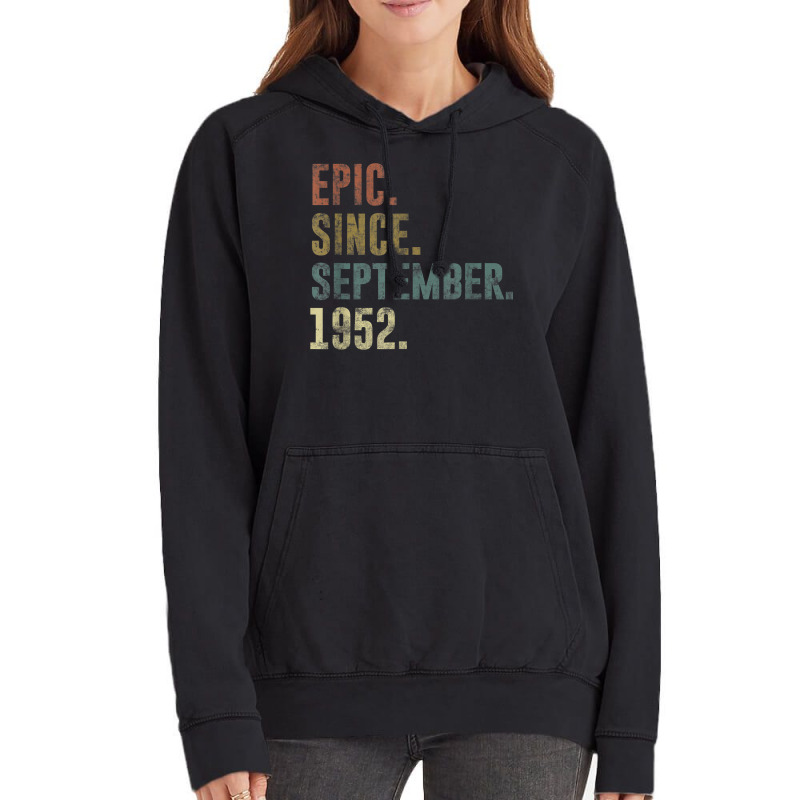 70th Birthday Vintage Epic Since September 1952 Vintage Hoodie | Artistshot