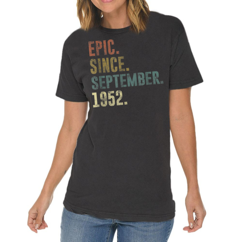 70th Birthday Vintage Epic Since September 1952 Vintage T-shirt | Artistshot