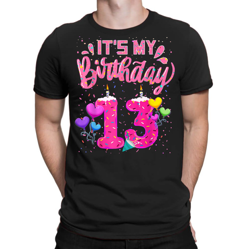 It's My 13th Birthday Doughnut Happy 13 Years Old Girl Kids T-shirt | Artistshot