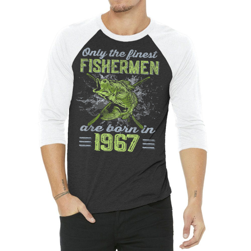 Finest Fishermen Born 1967 Largemouth Bass 55th Birthday 3/4 Sleeve Shirt | Artistshot