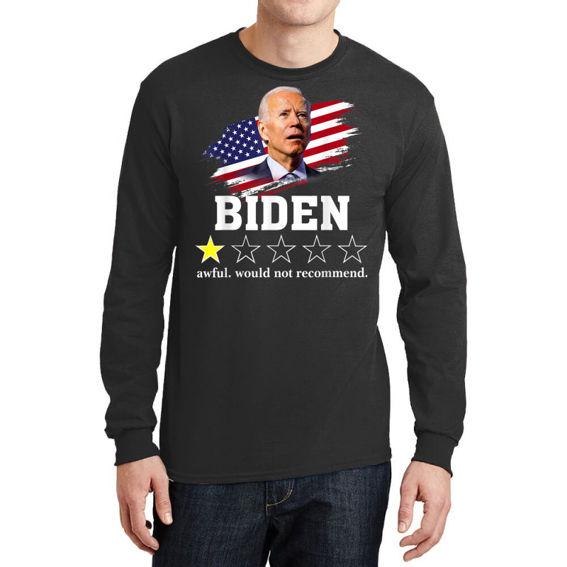 Biden Awful Would Not Recommend Biden Review One Star Long Sleeve Shirts | Artistshot