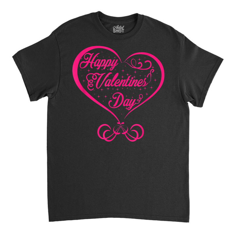 Valentines Day Happy Valentines Day Classic T-shirt by Bewitch | Artistshot