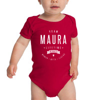 Team Maura Lifetime Member Baby Bodysuit | Artistshot